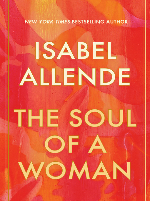 Title details for The Soul of a Woman by Isabel Allende - Wait list